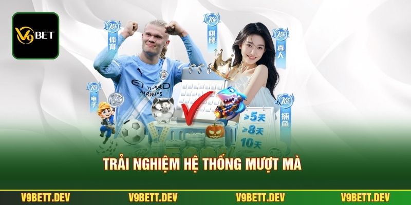 Nổ Hũ V9bet – Hệ Thống Minh Bạch Cùng Cơ Chế Tích Lũy Hấp Dẫn 2 Trải nghiệm hệ thống mượt mà